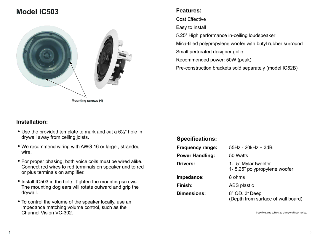 Channel Vision warranty Model IC503, Installation, Features, Specifications 