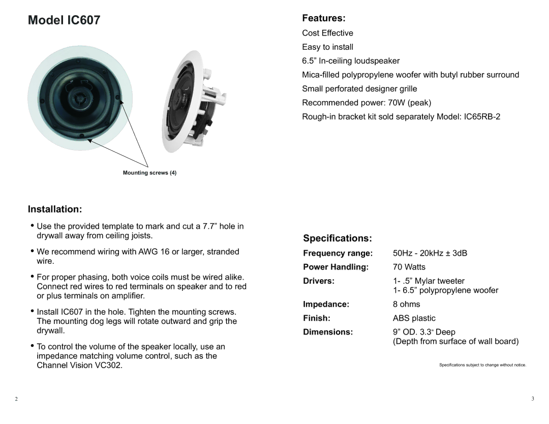 Channel Vision warranty Model IC607, Installation, Features, Specifications 