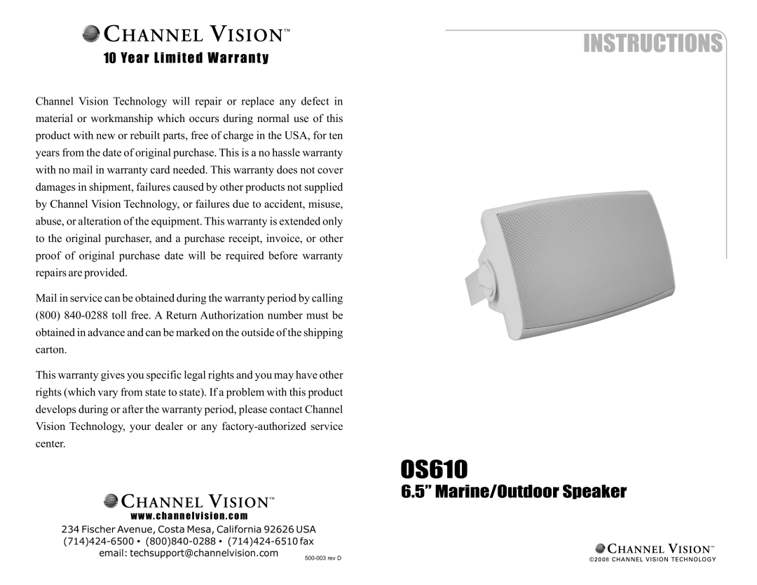 Channel Vision OS610 warranty Marine/Outdoor Speaker, W . c h a n n e l v i s i o n . c o m 