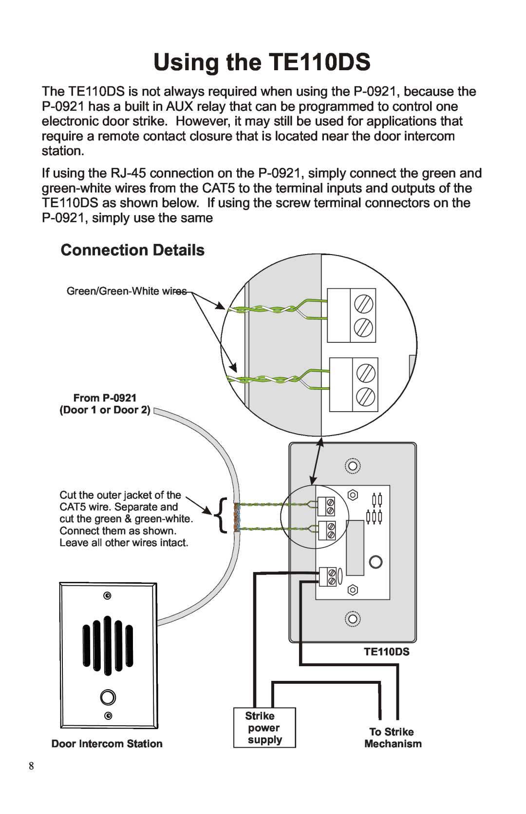 Channel Vision P-0921 manual Using the TE110DS, Connection Details 