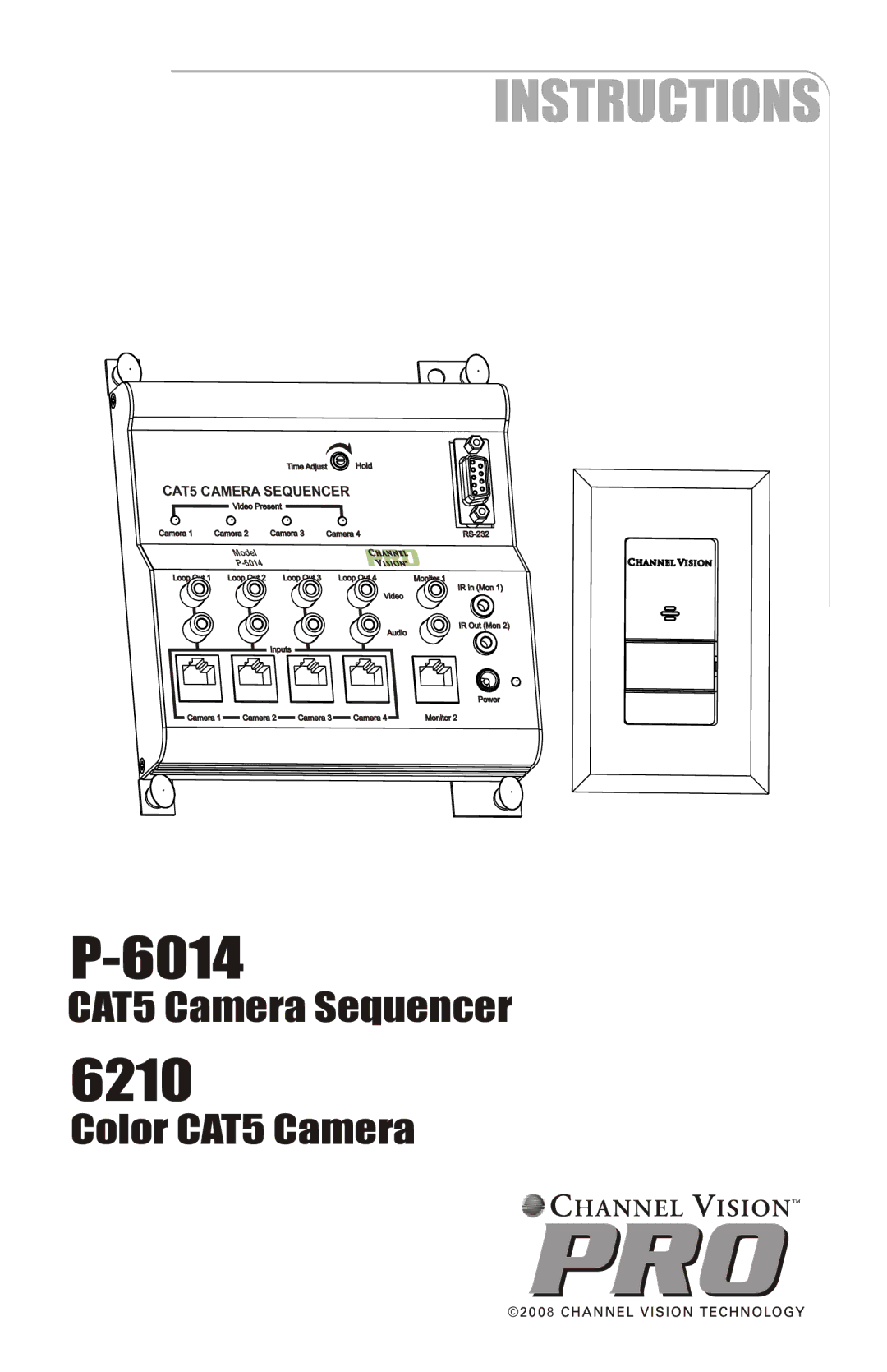 Channel Vision 6210, P-6014 manual Pro 