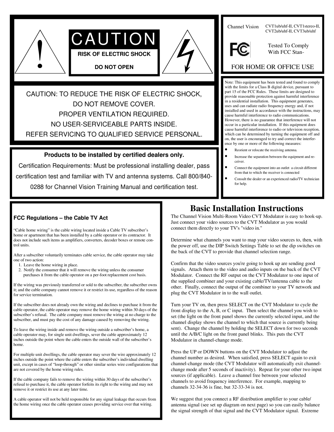 Channel Vision Stereo Receiver installation instructions U T I O N, Basic Installation Instructions 