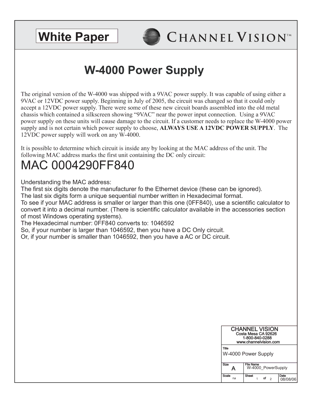 Channel Vision W-4000 manual White Paper, MAC 0004290FF840, Power Supply 