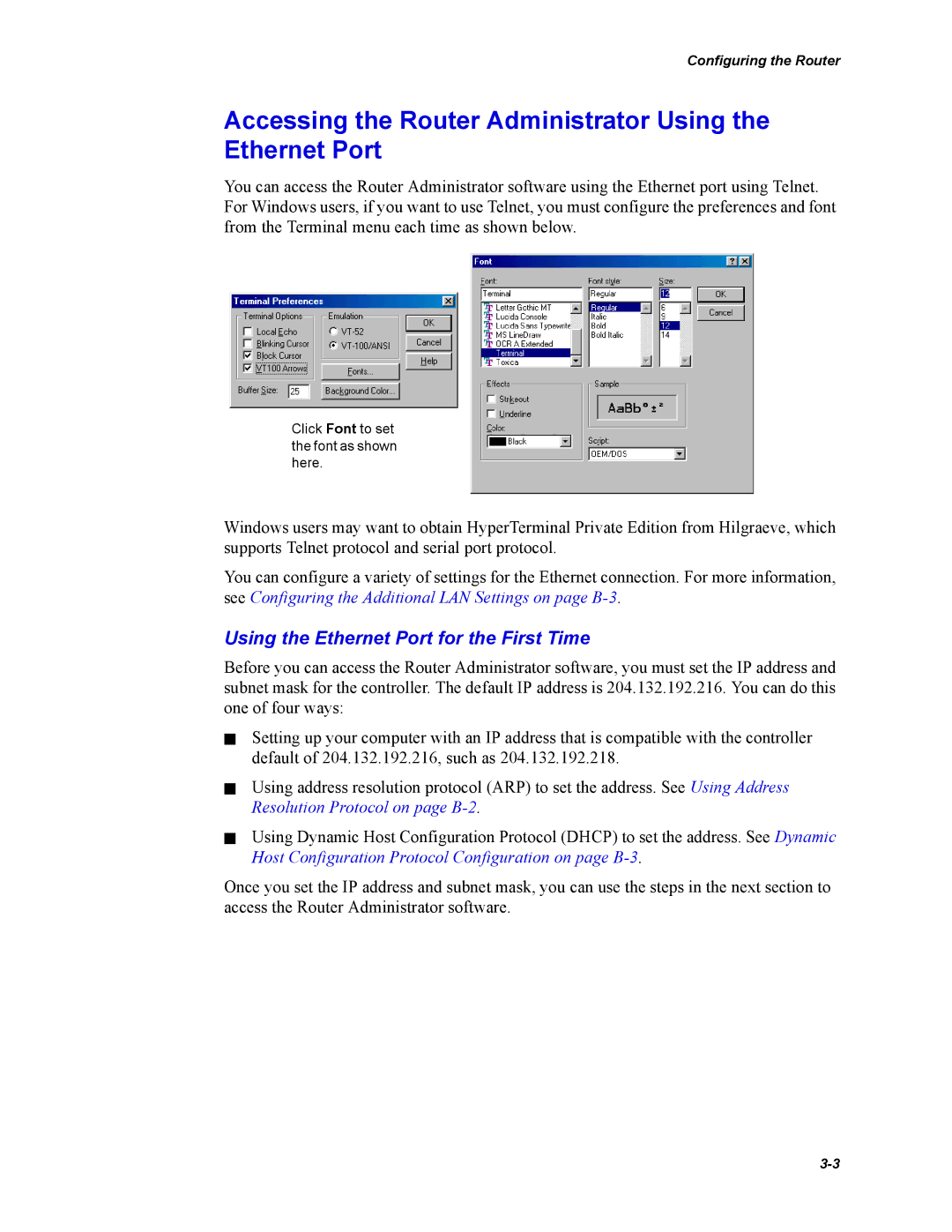 Chaparral Chaparral FS 1310 manual Accessing the Router Administrator Using the Ethernet Port 