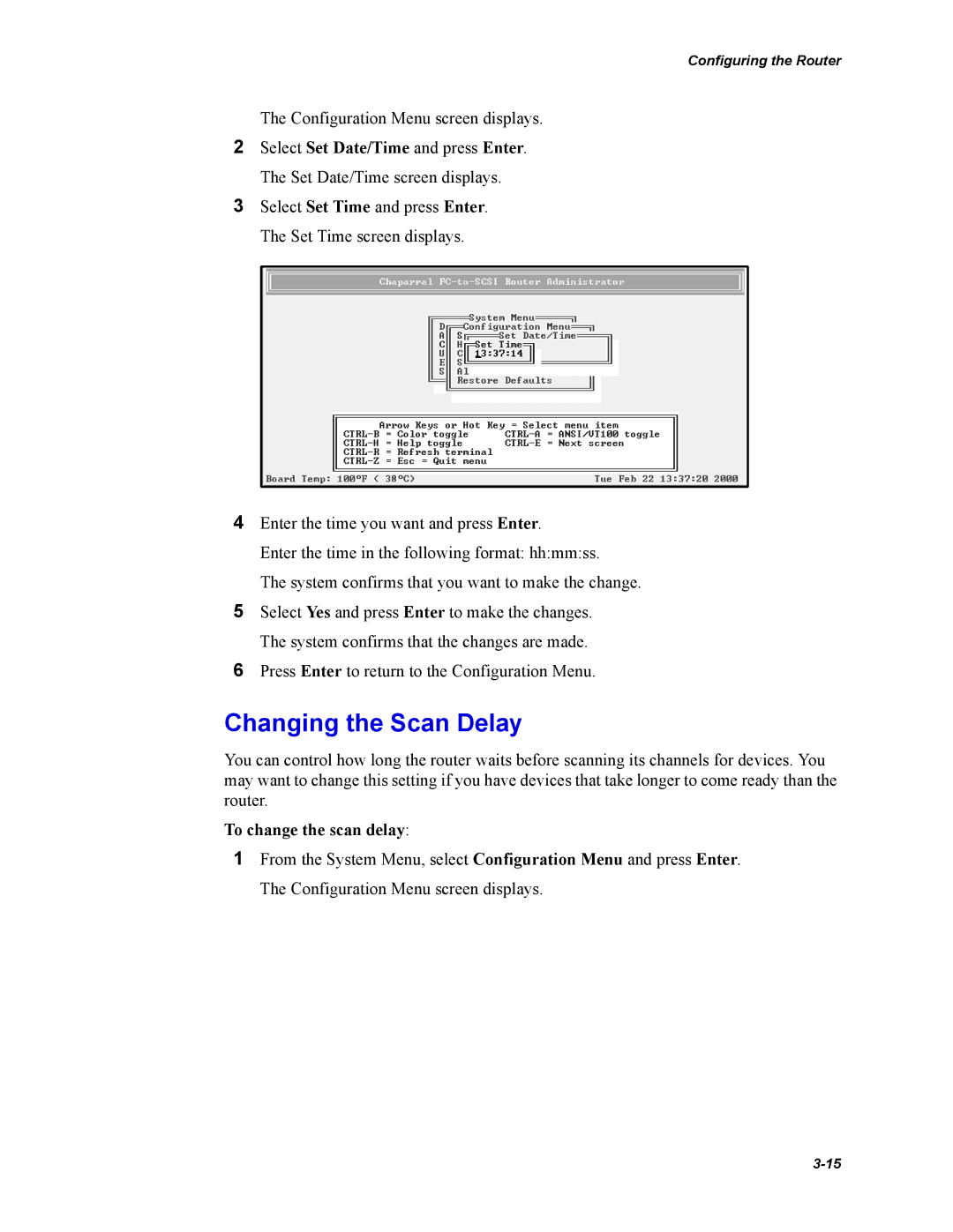 Chaparral Chaparral FS 1310 manual Changing the Scan Delay, Select Set Date/Time and press Enter, To change the scan delay 