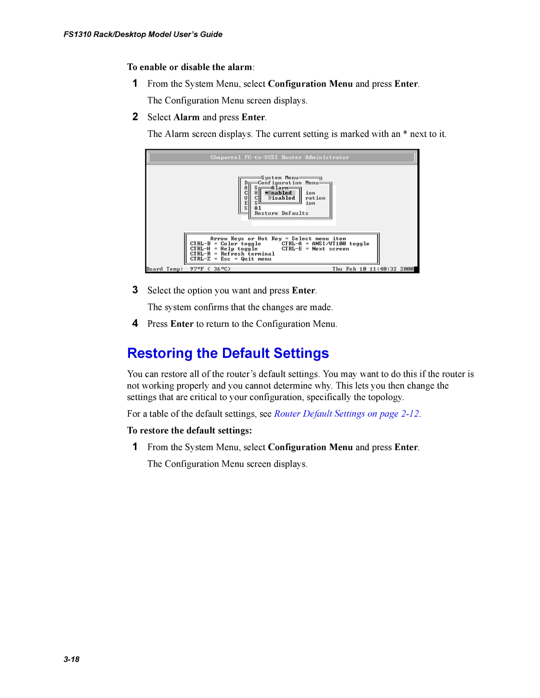 Chaparral Chaparral FS 1310 manual Restoring the Default Settings, To enable or disable the alarm 