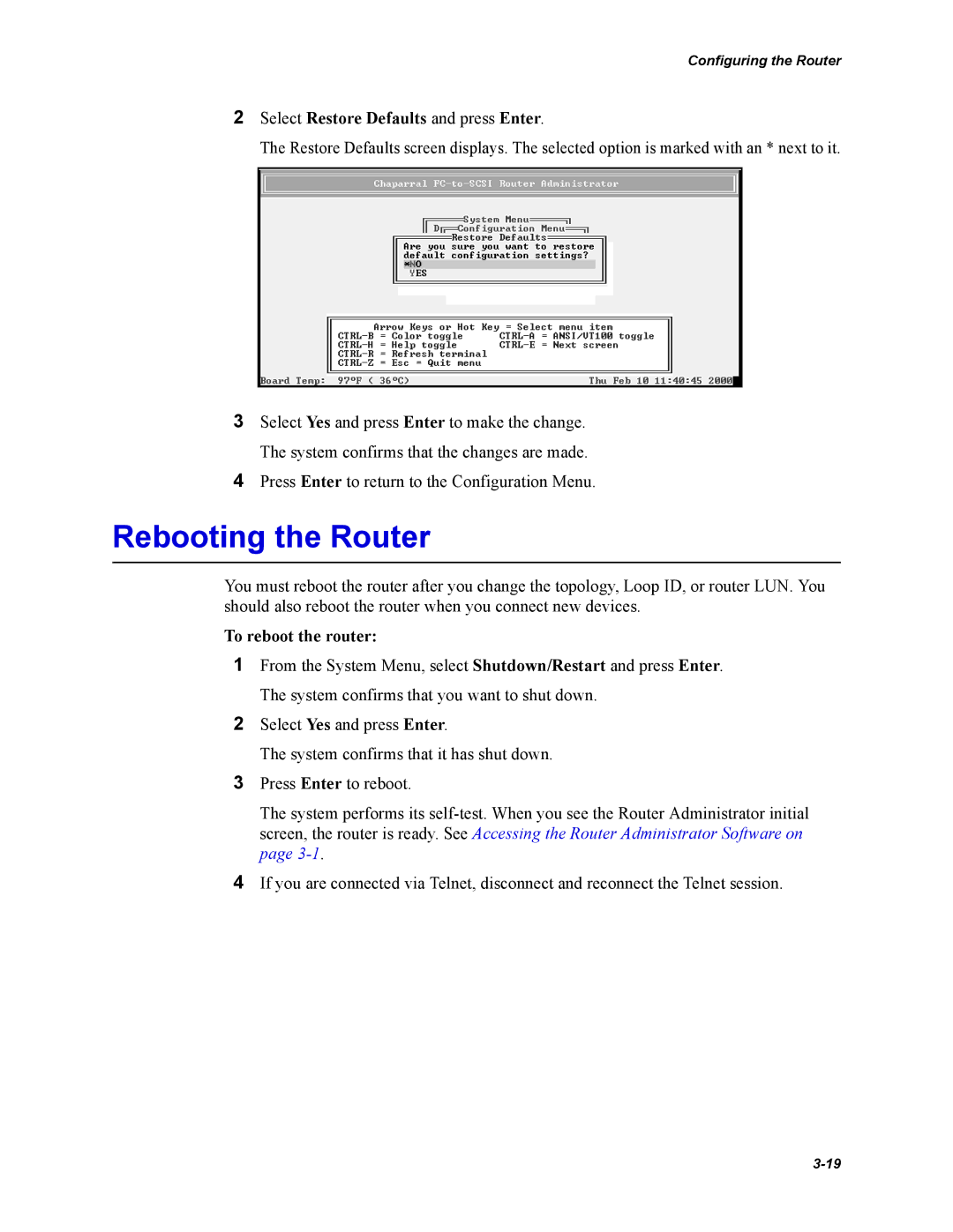 Chaparral Chaparral FS 1310 manual Rebooting the Router, Select Restore Defaults and press Enter, To reboot the router 