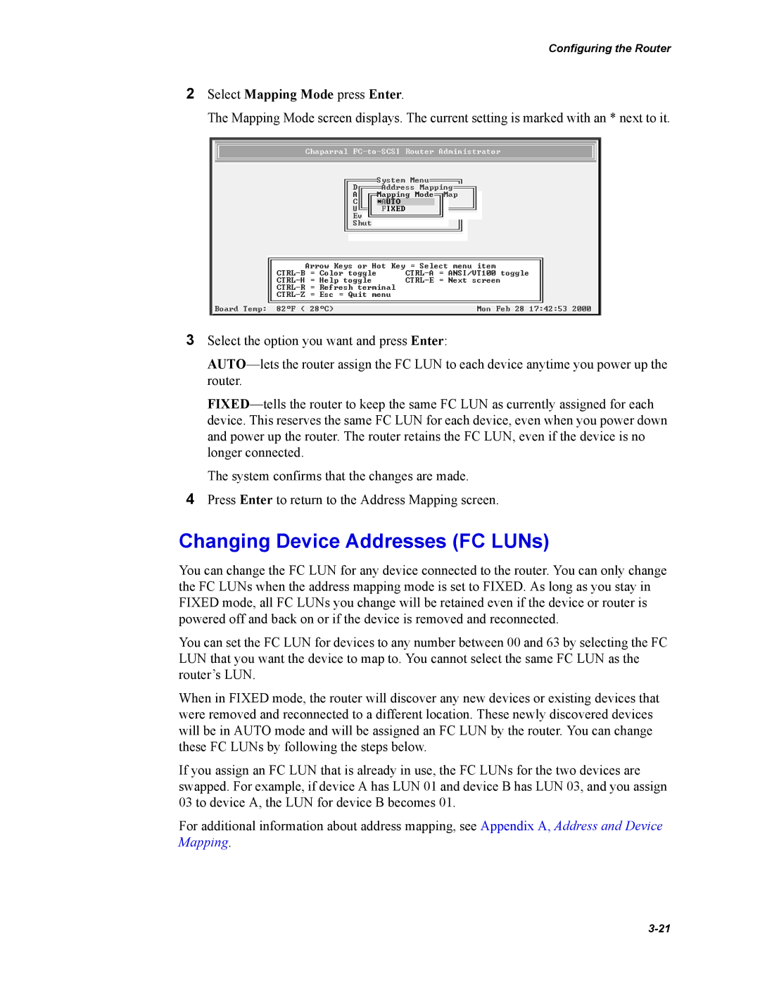 Chaparral Chaparral FS 1310 manual Changing Device Addresses FC LUNs, Select Mapping Mode press Enter 