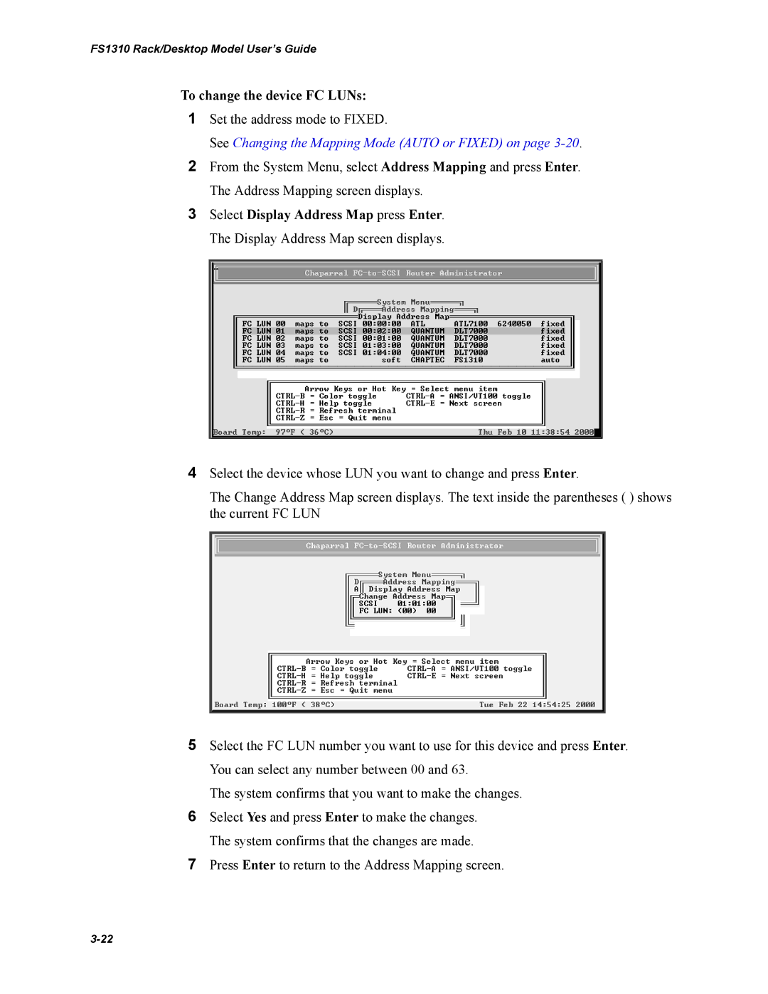 Chaparral Chaparral FS 1310 manual To change the device FC LUNs, See Changing the Mapping Mode Auto or Fixed on 