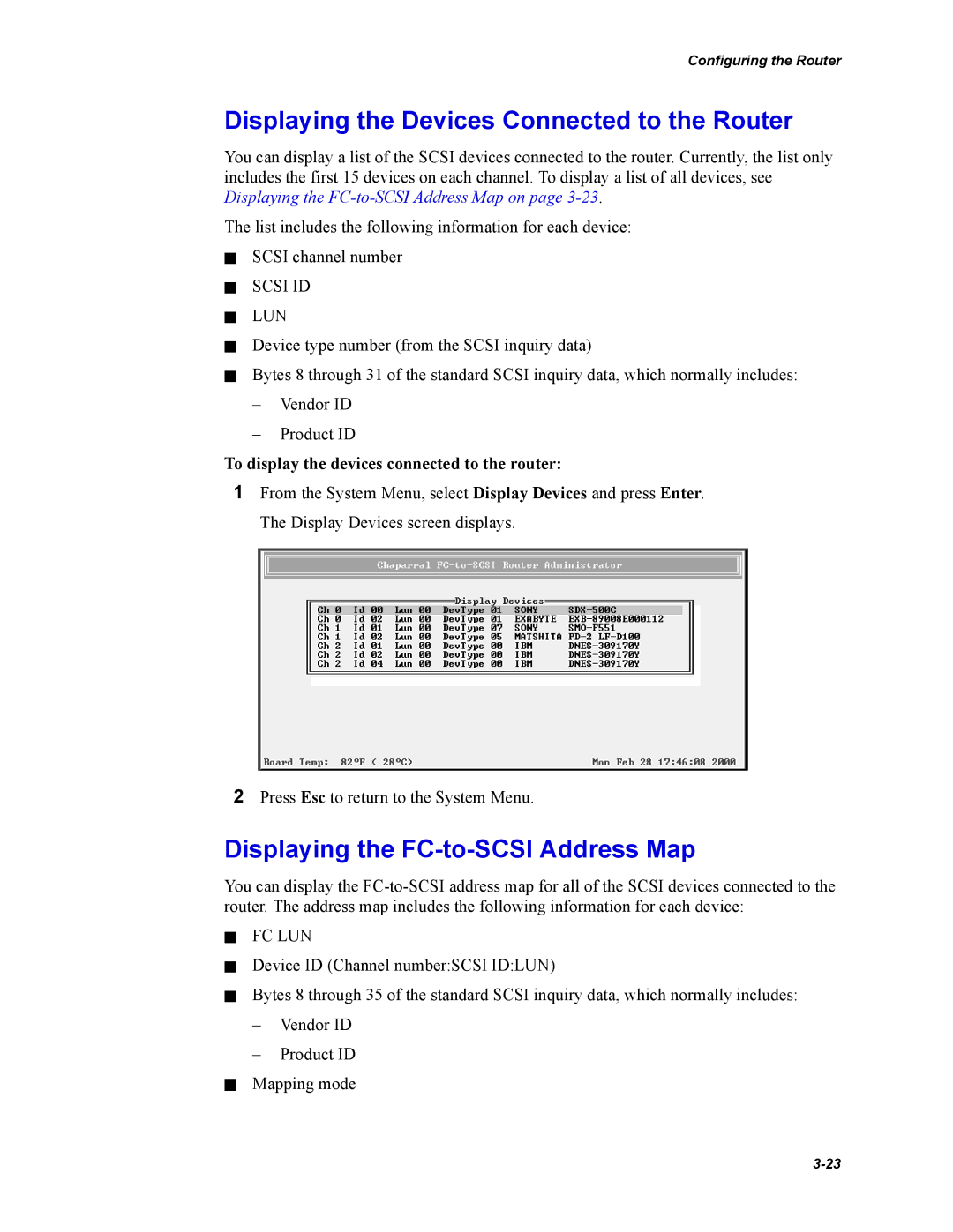 Chaparral Chaparral FS 1310 manual Displaying the Devices Connected to the Router, Displaying the FC-to-SCSI Address Map 