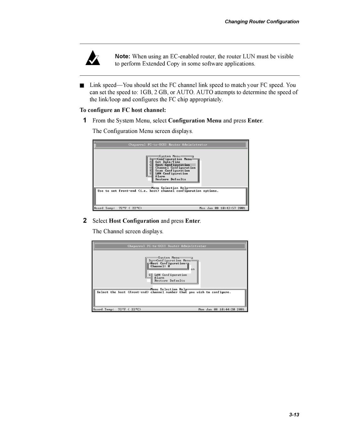 Chaparral FS2620R manual To configure an FC host channel 