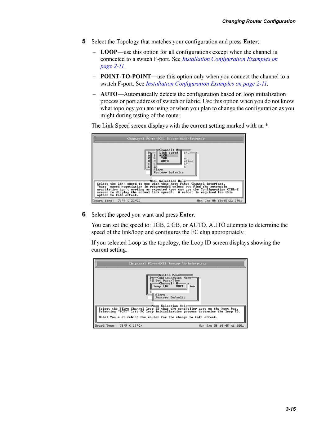 Chaparral FS2620R manual Changing Router Configuration 