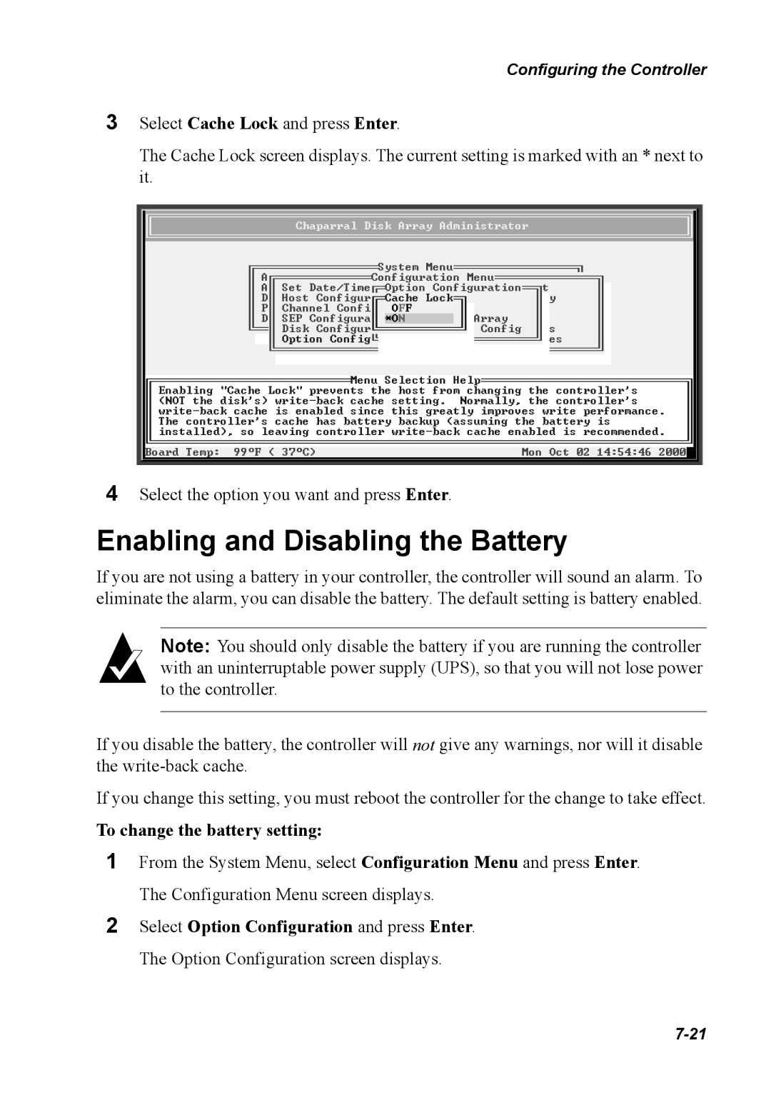 Chaparral G5312/G7313, K5312/K7313 manual Enabling and Disabling the Battery, To change the battery setting 