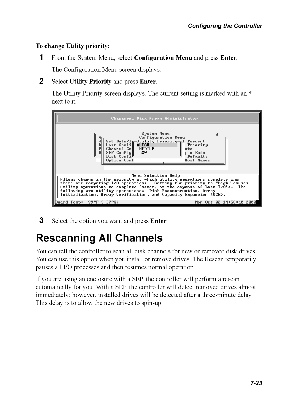 Chaparral G5312/G7313 manual Rescanning All Channels, To change Utility priority, Select Utility Priority and press Enter 