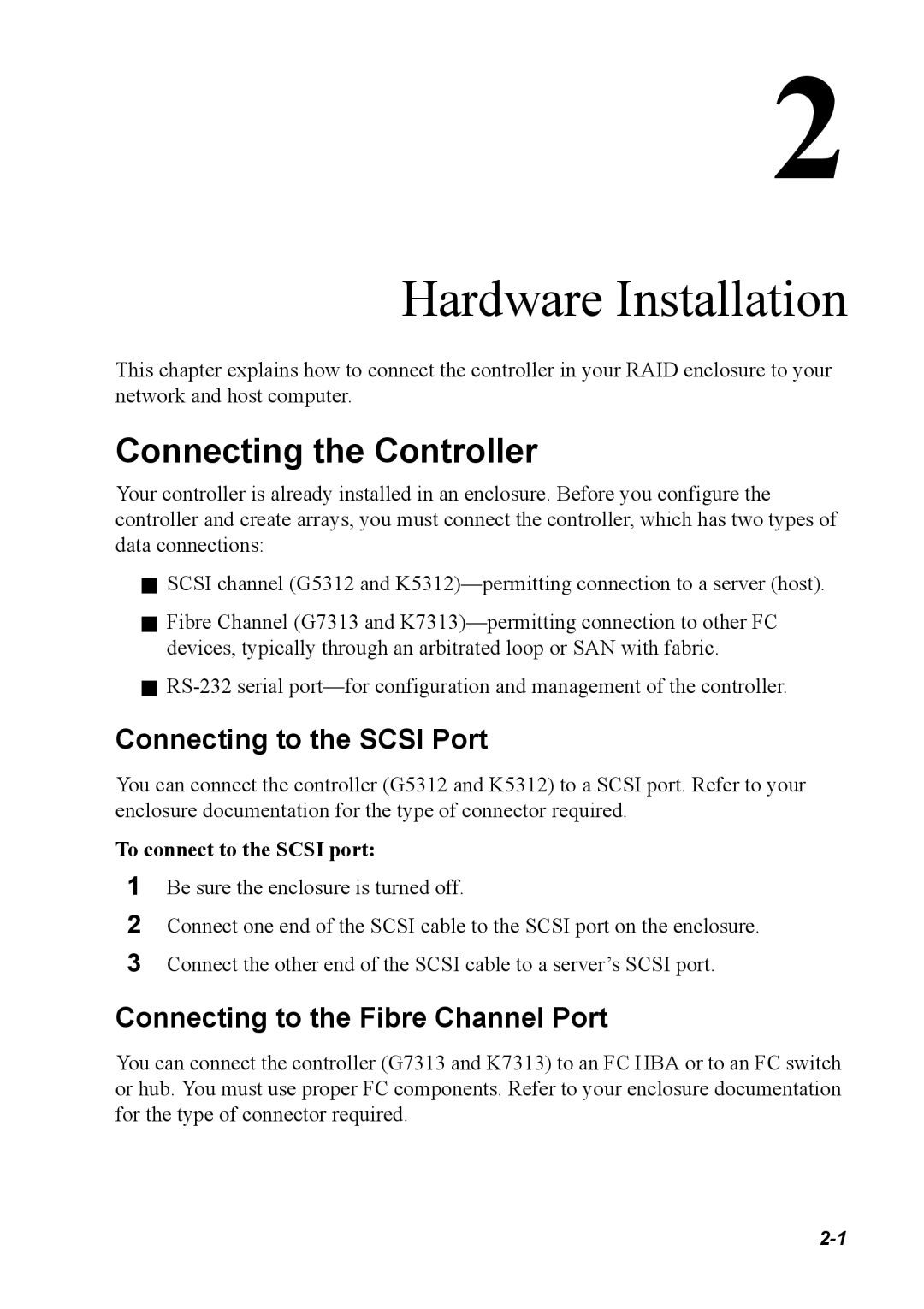 Chaparral G5312/G7313, K5312/K7313 manual Hardware Installation, Connecting the Controller, Connecting to the Scsi Port 