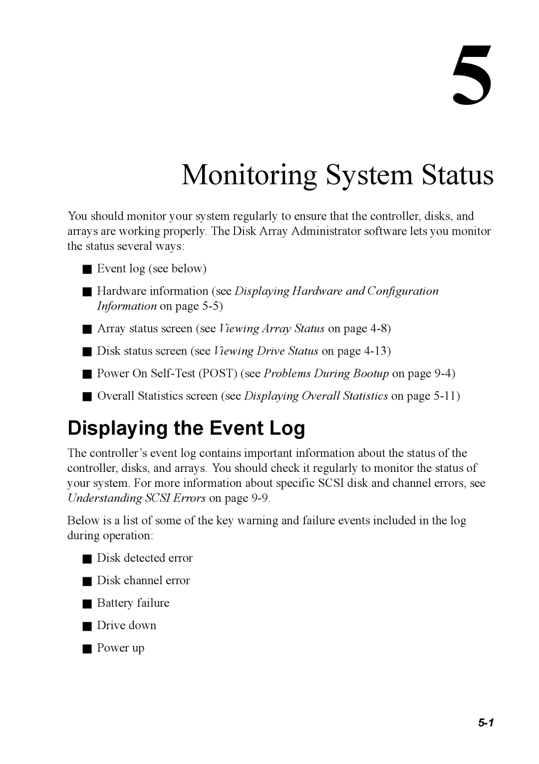 Chaparral G5312/G7313, K5312/K7313 manual Monitoring System Status, Displaying the Event Log 