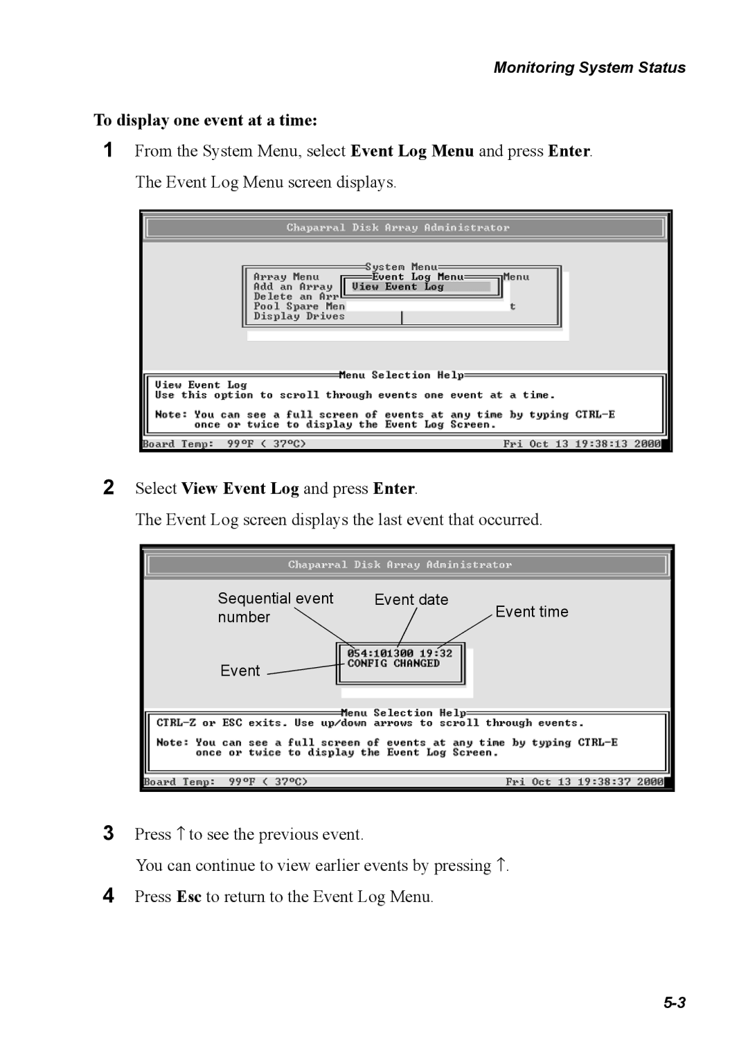 Chaparral G5312/G7313, K5312/K7313 manual To display one event at a time, Select View Event Log and press Enter 