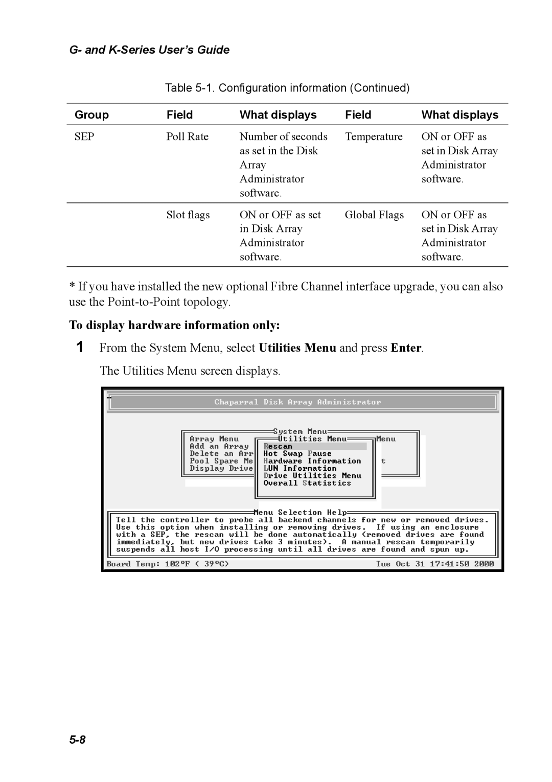 Chaparral K5312/K7313, G5312/G7313 manual To display hardware information only, Sep 