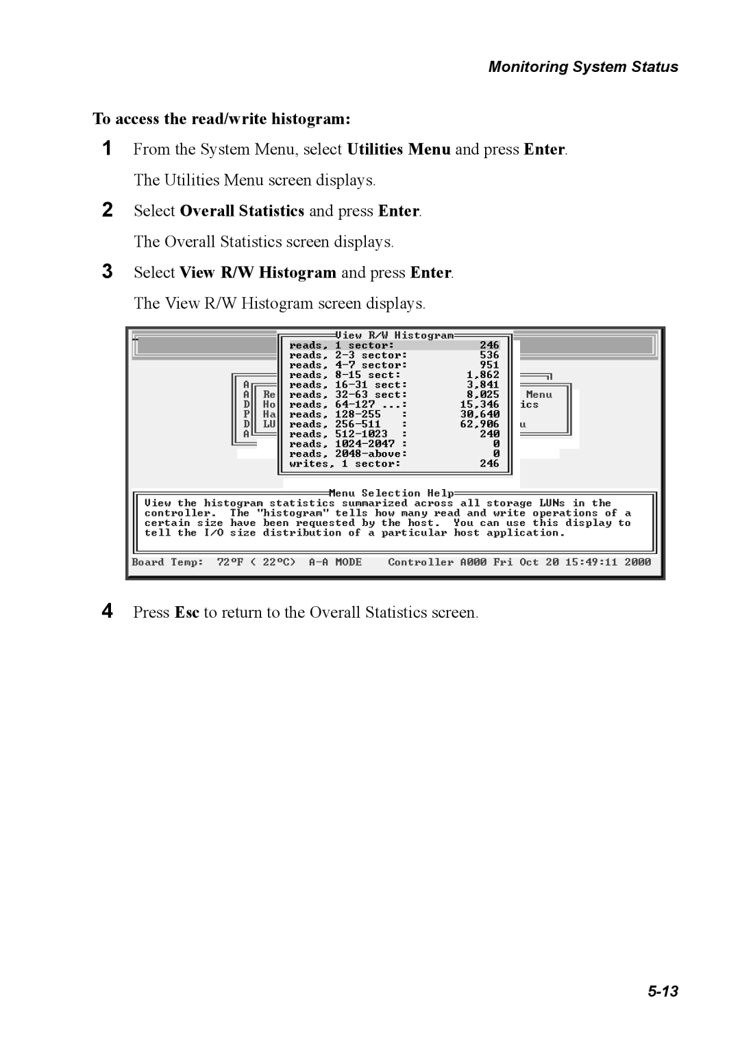 Chaparral G5312/G7313, K5312/K7313 manual To access the read/write histogram 