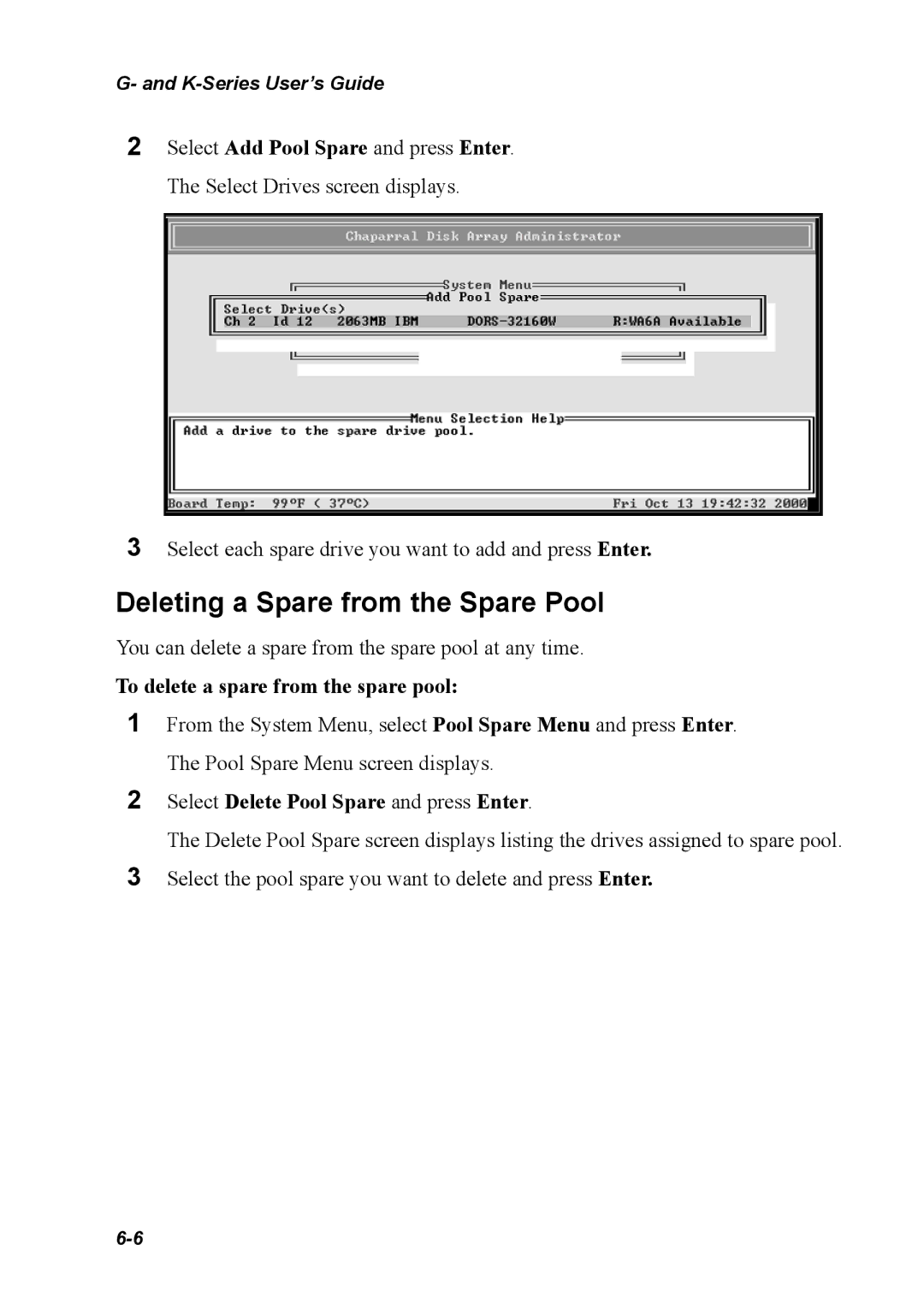 Chaparral K5312/K7313, G5312/G7313 manual Deleting a Spare from the Spare Pool, To delete a spare from the spare pool 