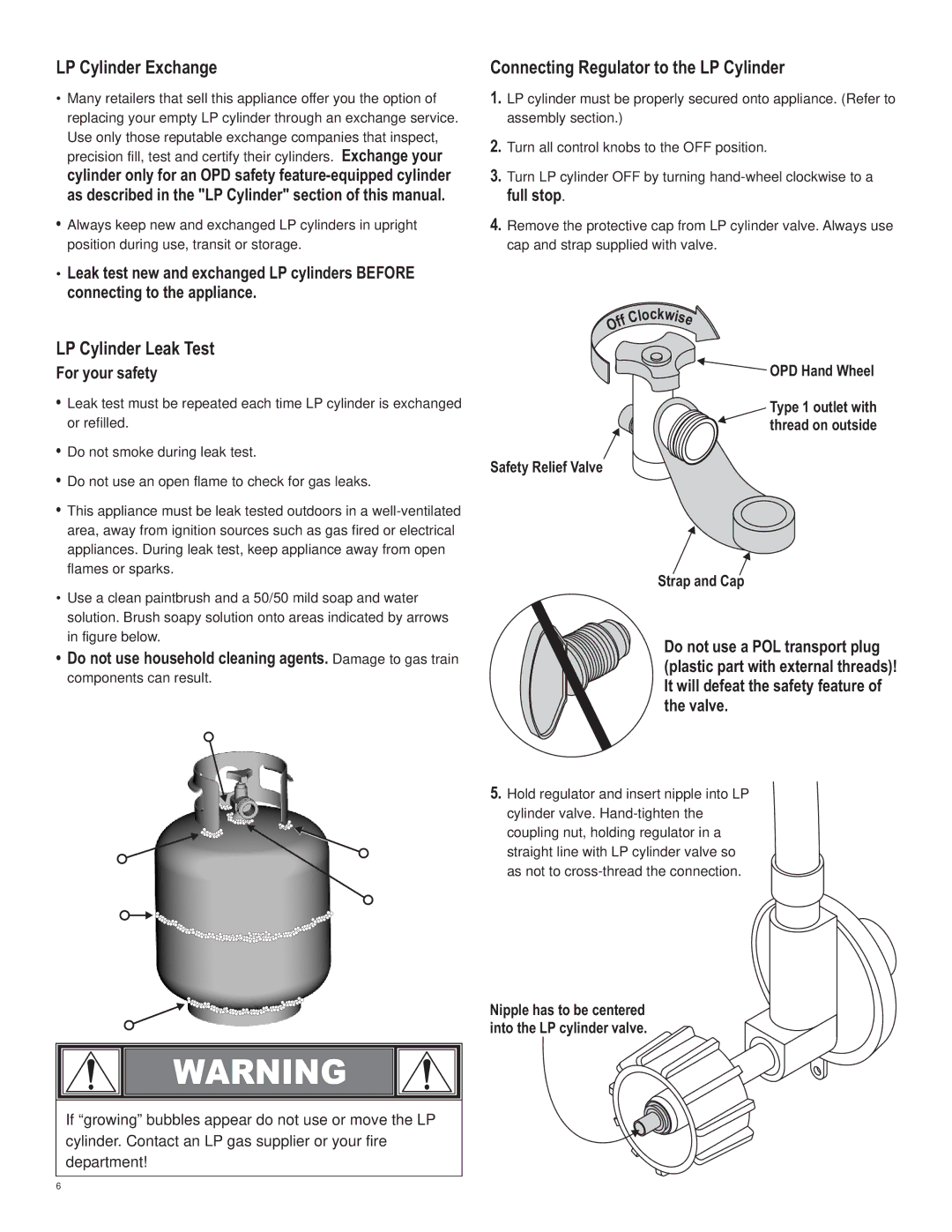 Char-Broil 10101480 LP Cylinder Exchange, LP Cylinder Leak Test, Connecting Regulator to the LP Cylinder, For your safety 