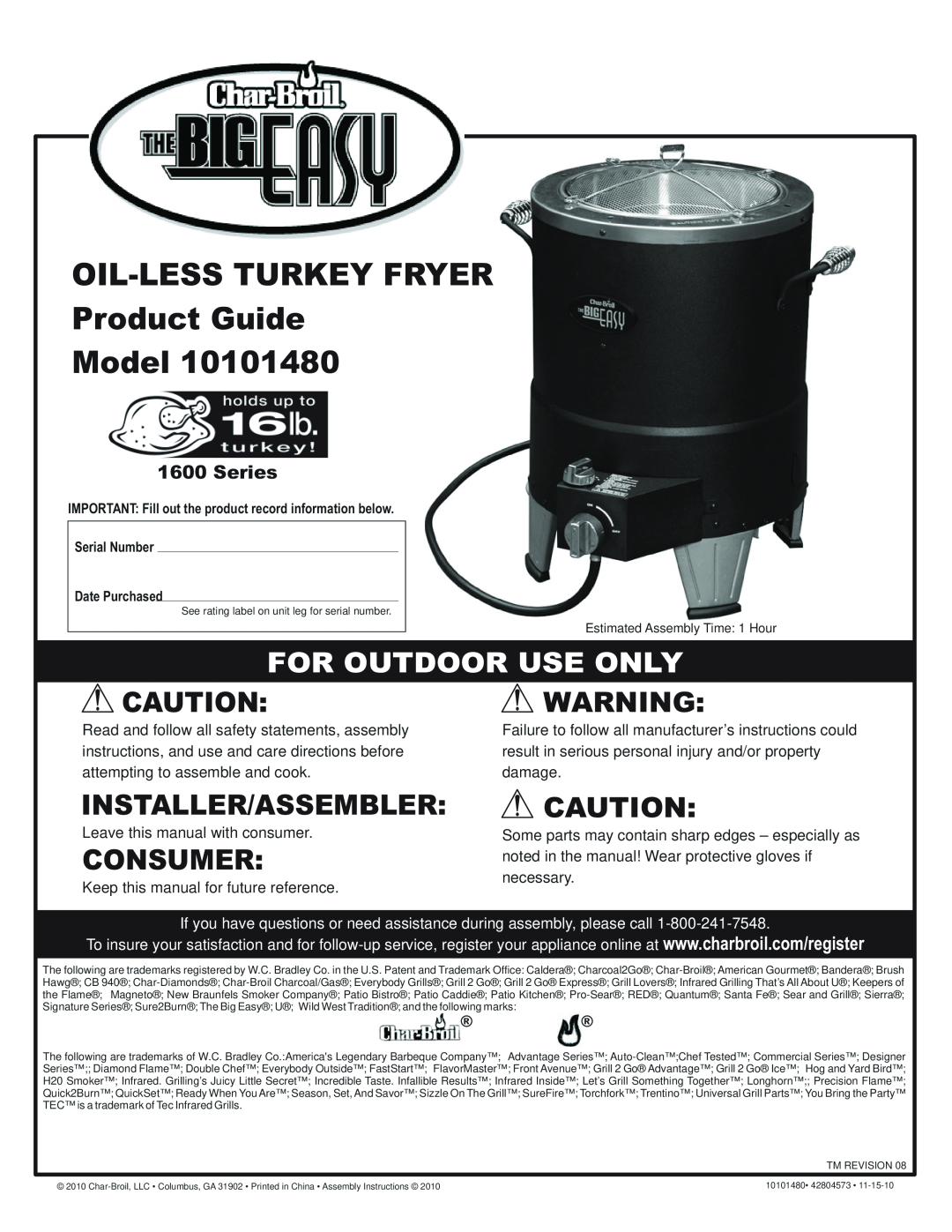 Char-Broil 10101480 manual If you have questions or need assistance during assembly, please call, For Outdoor Use Only 