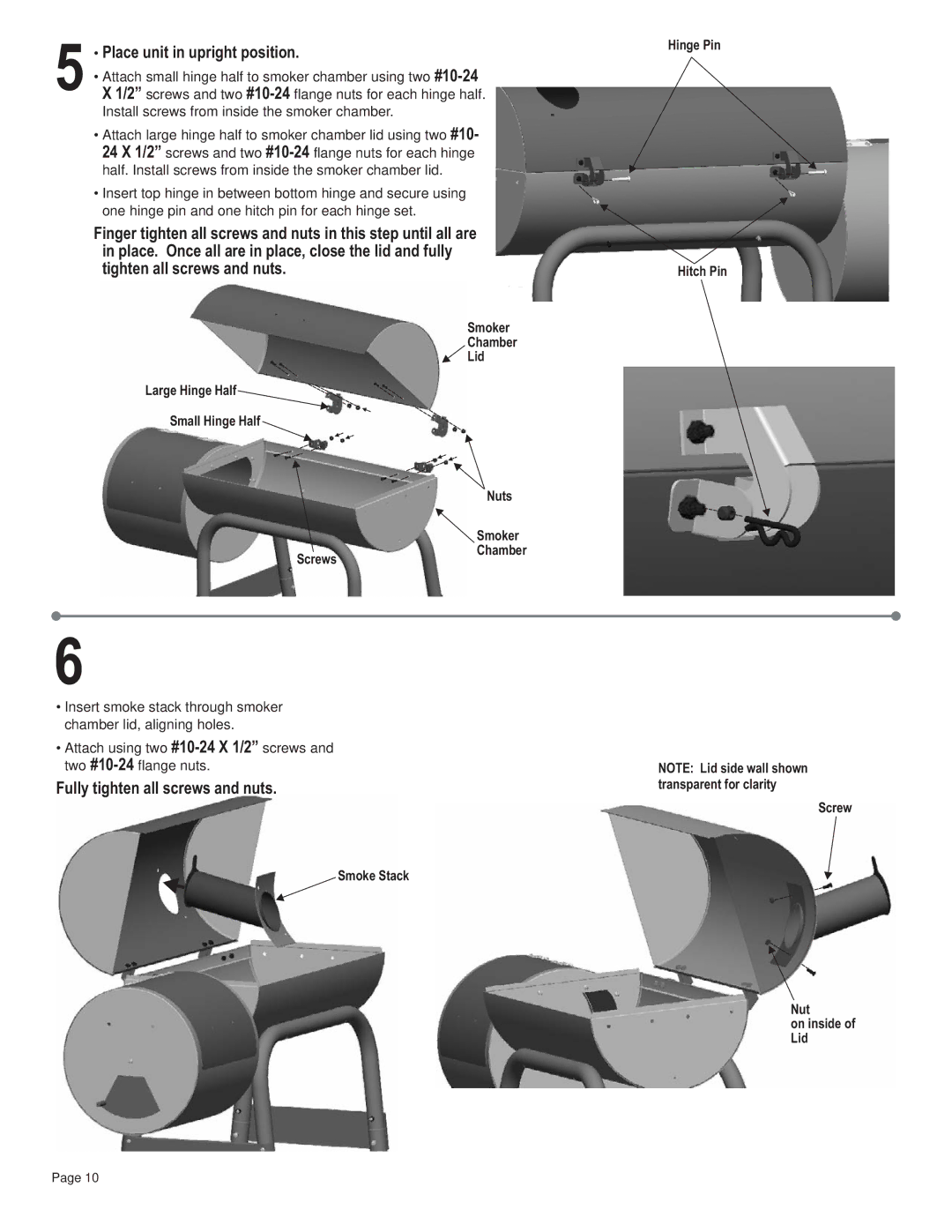 Char-Broil 10201595 manual Place unit in upright position, Fully tighten all screws and nuts 