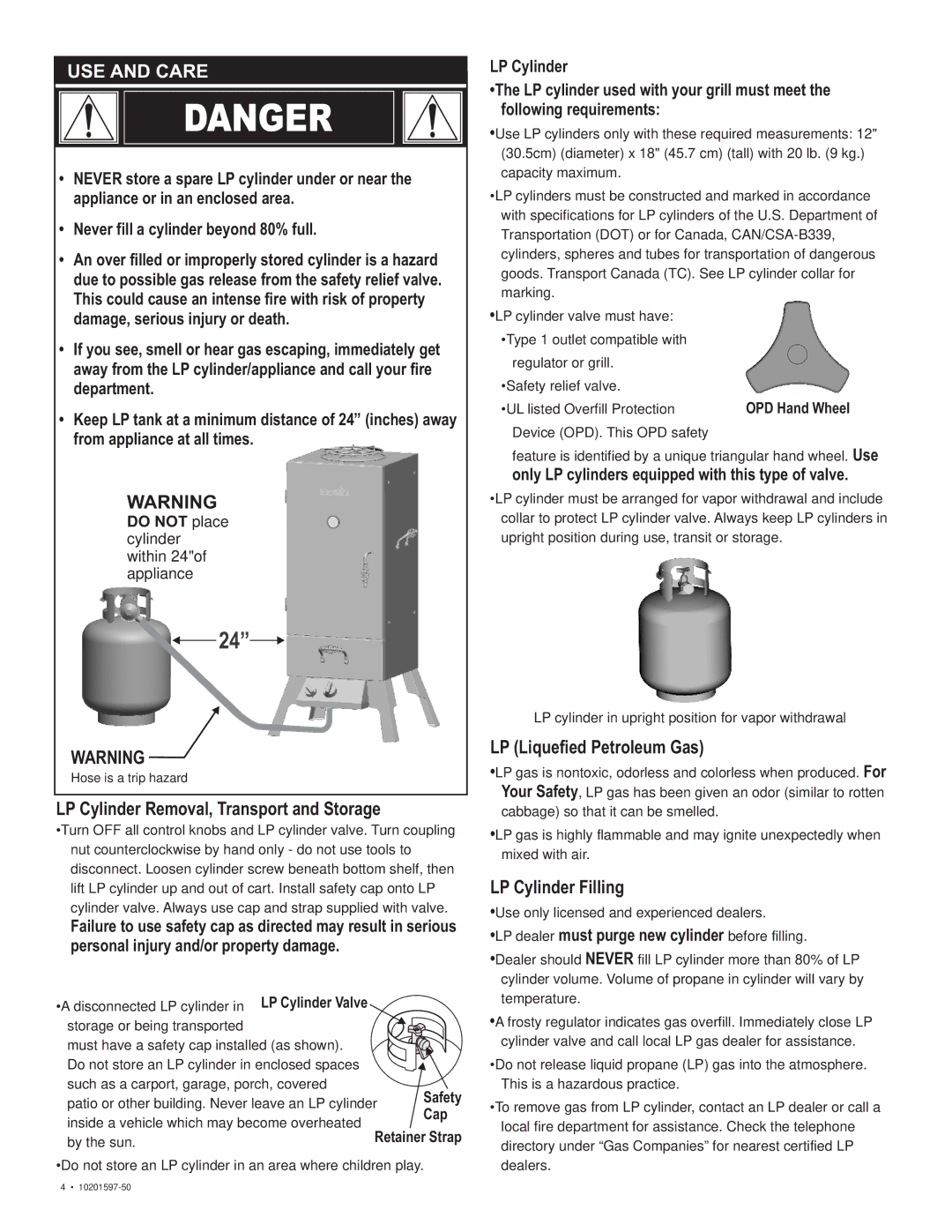 Char-Broil 10201597-50 manual USE and Care, LP Cylinder Removal, Transport and Storage, LP Liquefied Petroleum Gas 