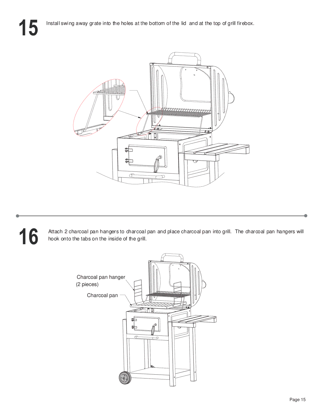 Char-Broil 11301696 manual Hook onto the tabs on the inside of the grill 