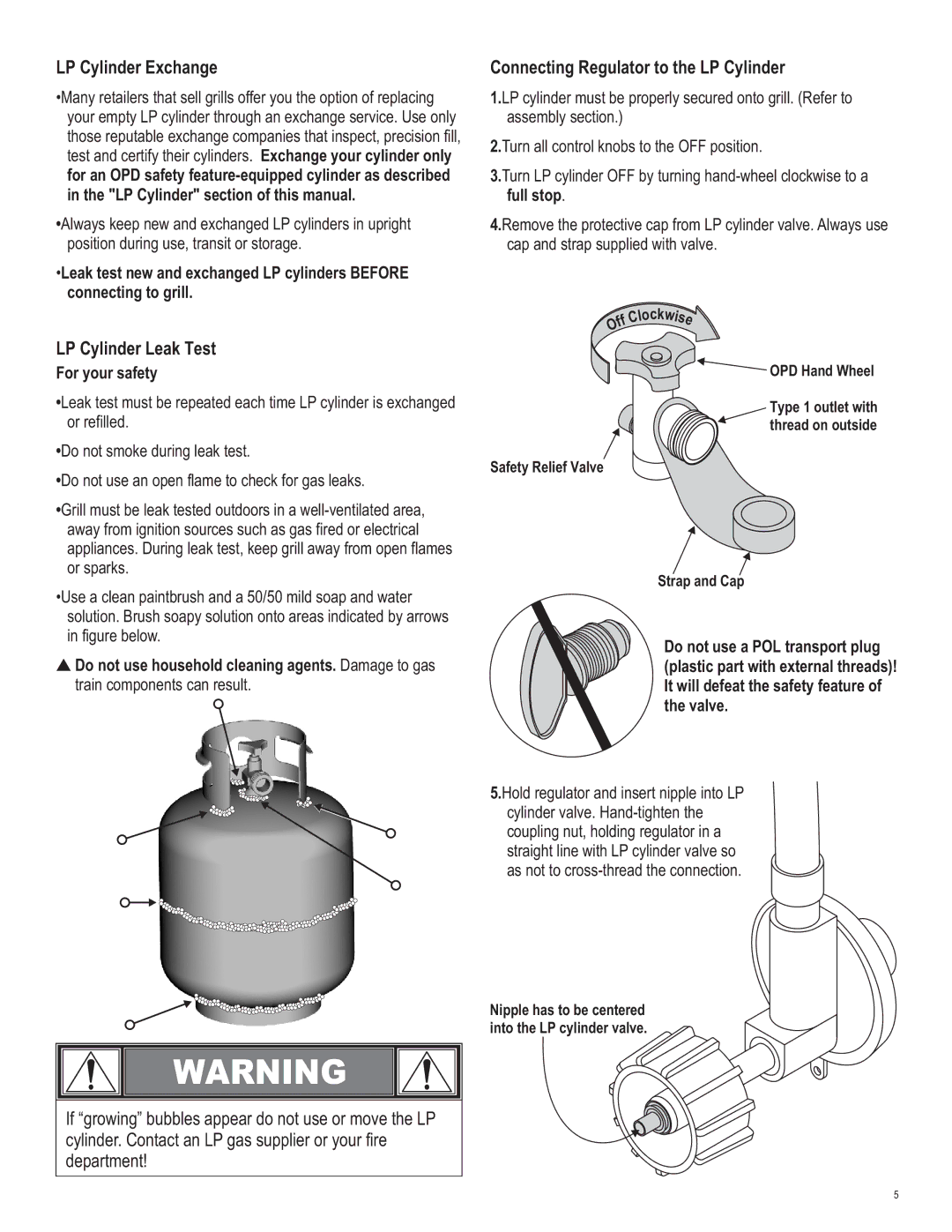 Char-Broil 461262409 LP Cylinder Exchange, LP Cylinder Leak Test, Connecting Regulator to the LP Cylinder, For your safety 