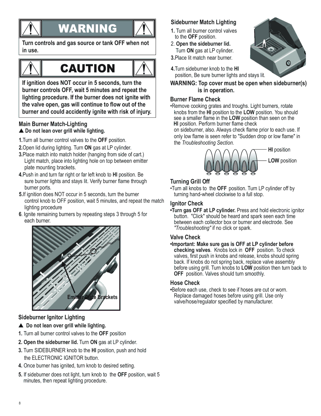 Char-Broil 463222209 manual Sideburner Match Lighting, Burner Flame Check, Turning Grill Off, Ignitor Check, Valve Check 