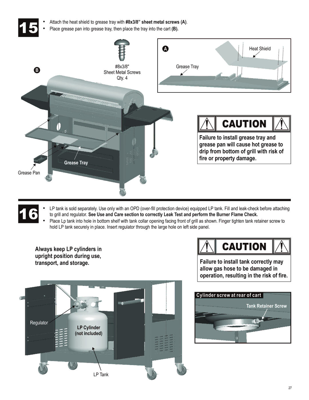 Char-Broil 463230513 manual Heat Shield, Grease Tray, LP Cylinder Not included, Tank Retainer Screw 