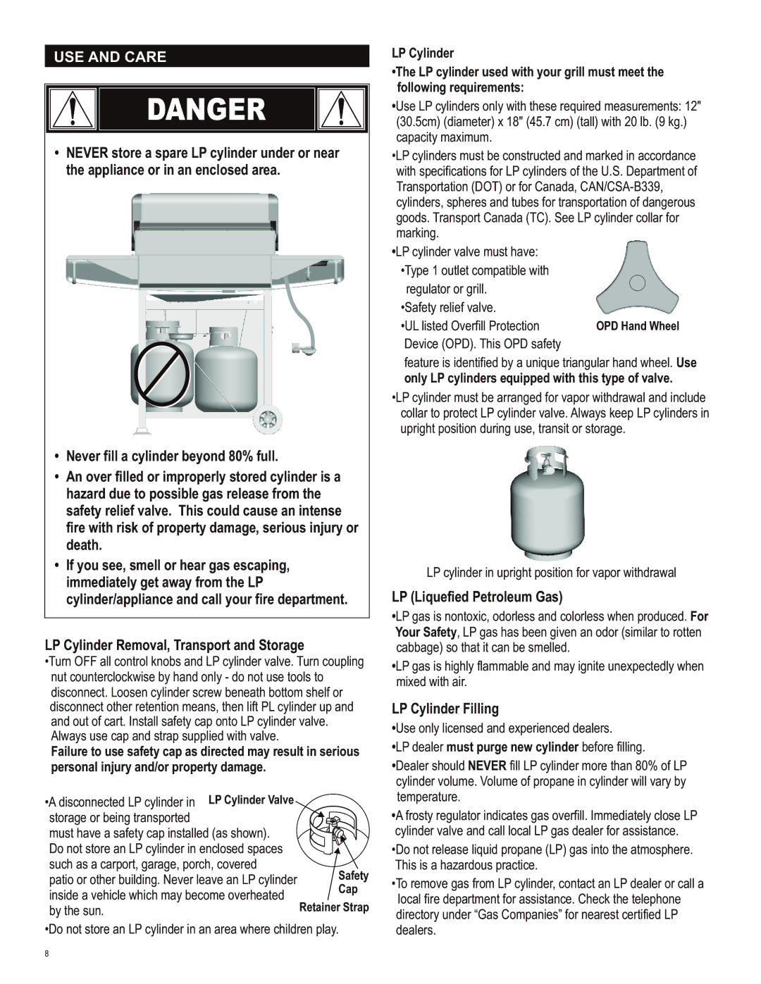 Char-Broil 463230513 manual USE and Care, LP Liquefied Petroleum Gas, LP Cylinder Filling, UL listed Overfill Protection 