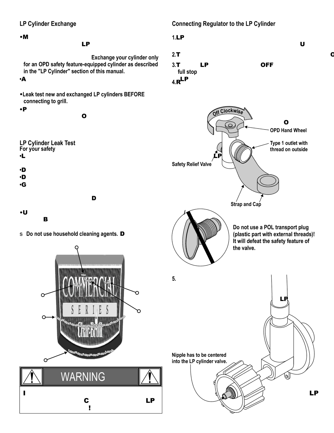 Char-Broil 463243911 manual LP Cylinder Leak Test, For your safety, UseDo not household cleaning agents. Damage to gas 