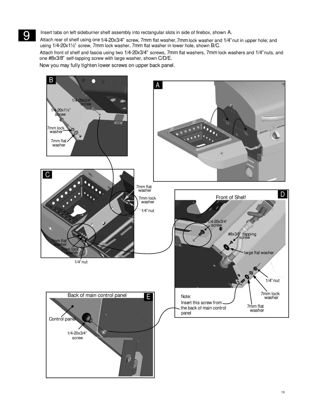 Char-Broil 463247310 manual Now you may fully tighten lower screws on upper back panel, Front of Shelf 