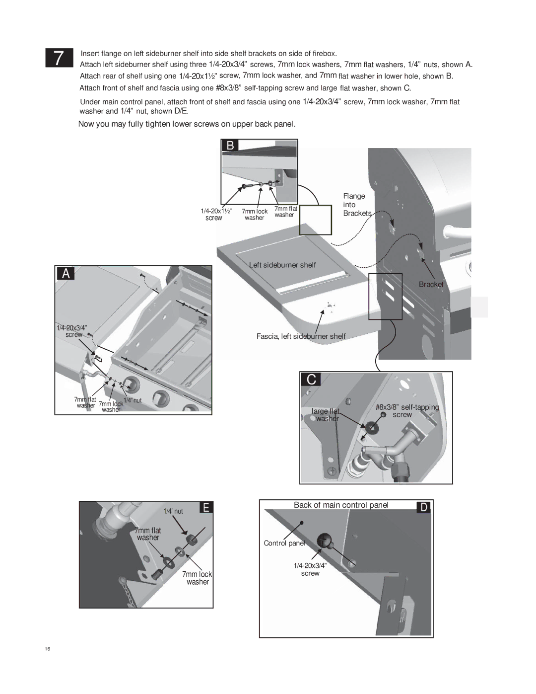 Char-Broil 463247412 manual Now you may fully tighten lower screws on upper back panel 