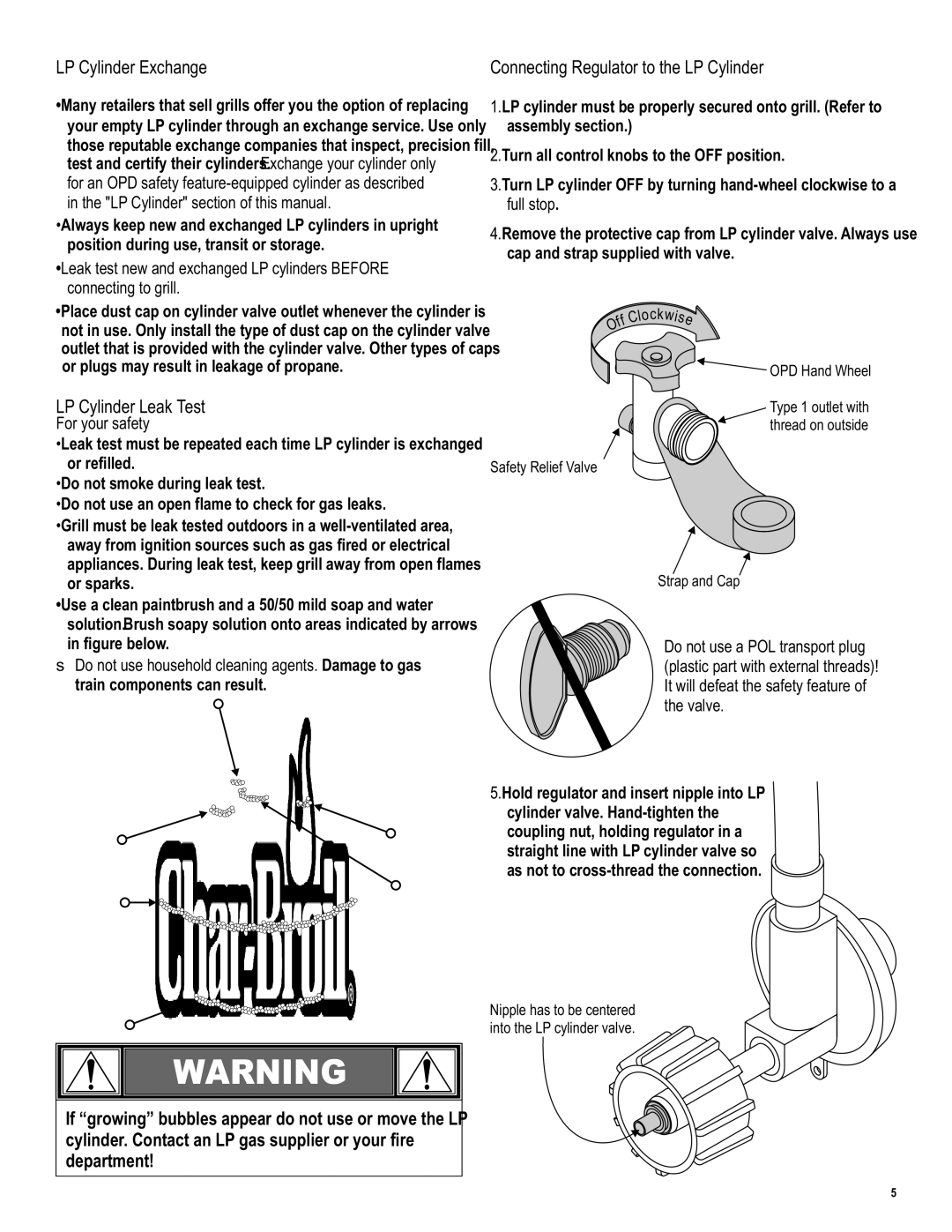 Char-Broil 463262911 manual LP Cylinder Leak Test, For your safety, UseDo not household cleaning agents. Damage to gas 