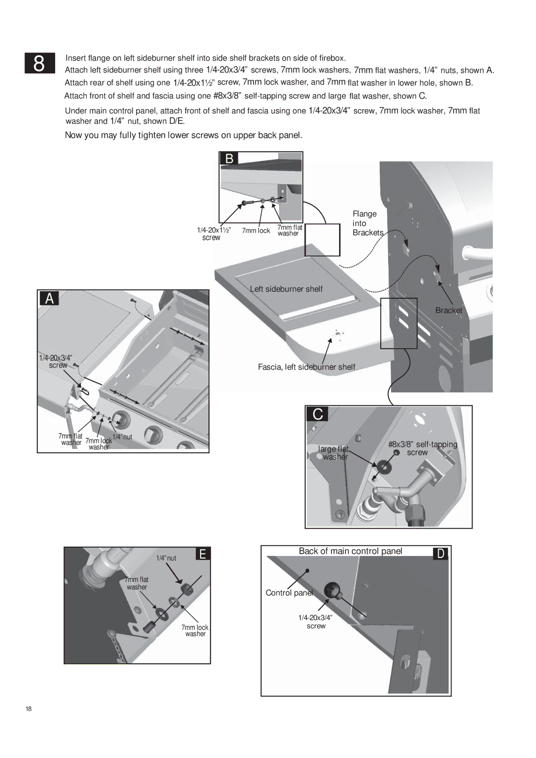 Char-Broil 463263111 manual Now you may fully tighten lower screws on upper back panel 