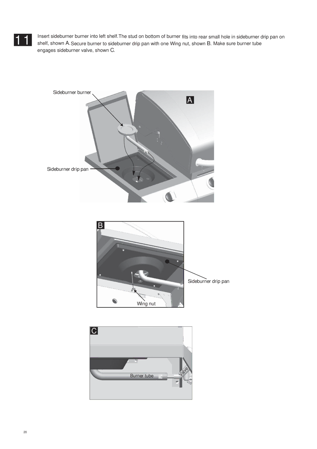 Char-Broil 463263111 manual Sideburner burner Sideburner drip pan Wing nut Burner tube 