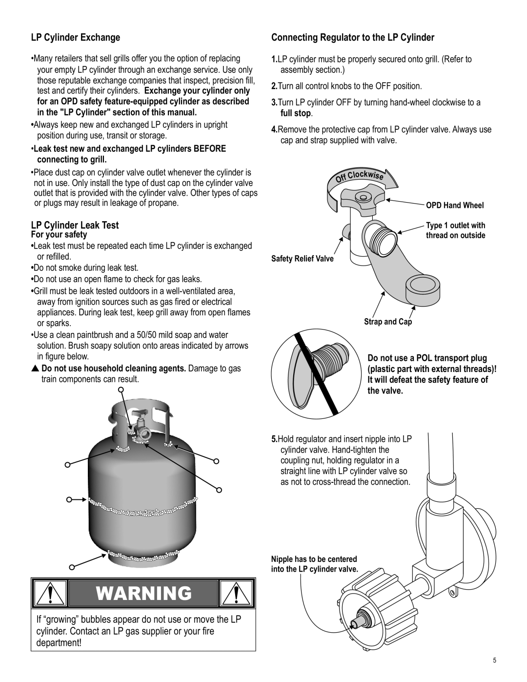 Char-Broil 463263111 manual LP Cylinder Leak Test, For your safety, UseDo not household cleaning agents. Damage to gas 