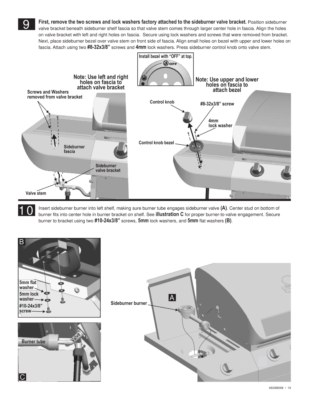 Char-Broil 463268008 manual Attach valve bracket, Holes on fascia to Attach bezel 