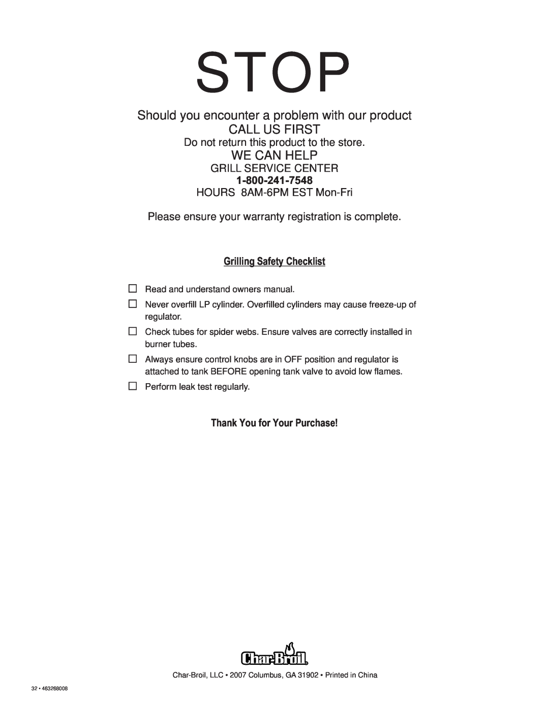 Char-Broil 463268008 manual Grilling Safety Checklist, Thank You for Your Purchase, Stop, We Can Help 