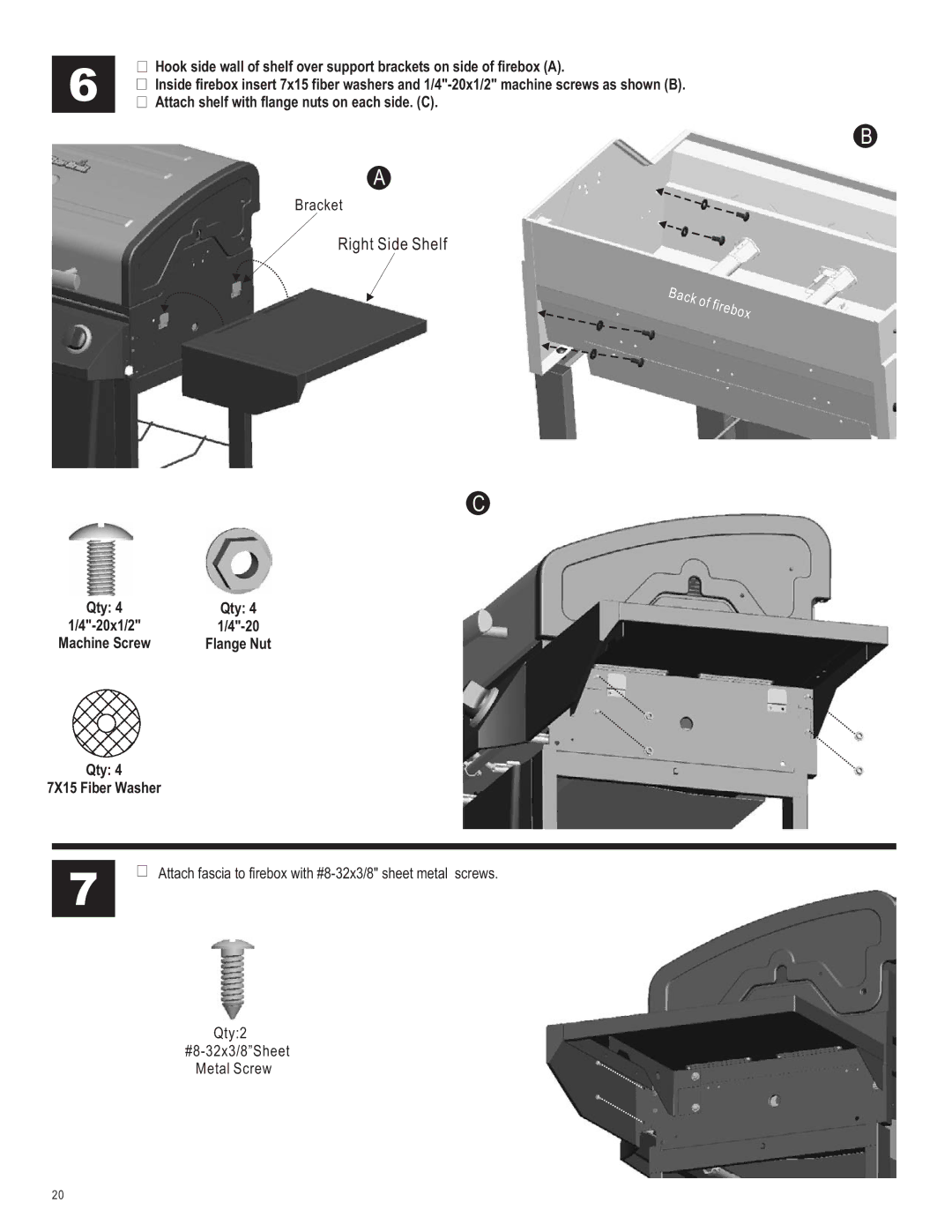 Char-Broil 463440109 manual Right Side Shelf, Qty 7X15 Fiber Washer 