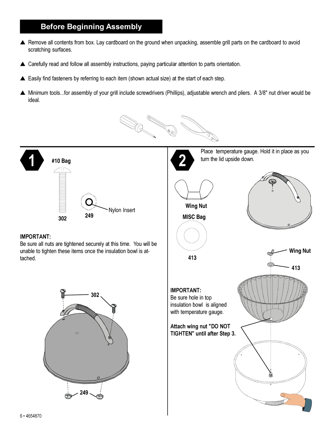 Char-Broil 4654870 manual Before Beginning Assembly, 302, Attach wing nut do not Tighten until after 