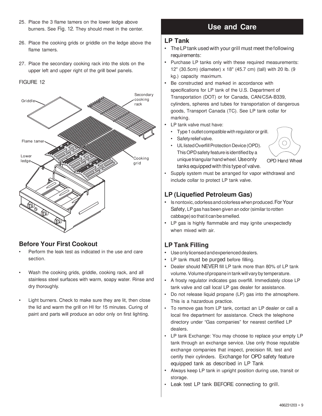 Char-Broil 466231203 manual Use and Care, Before Your First Cookout, LP Liquefied Petroleum Gas, LP Tank Filling 