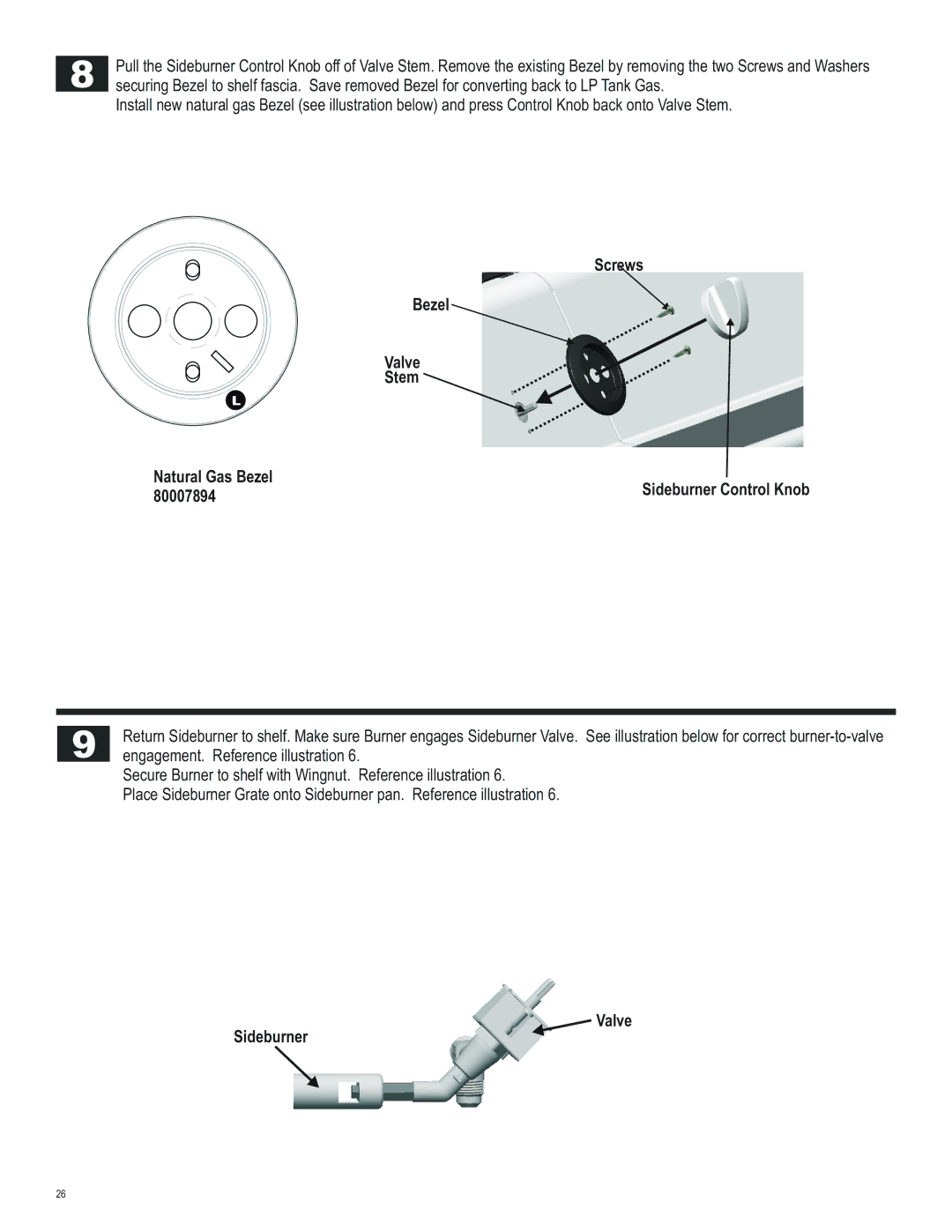 Char-Broil 466250511 manual Screws Bezel Valve Stem Natural Gas Bezel, 80007894, Valve Sideburner 