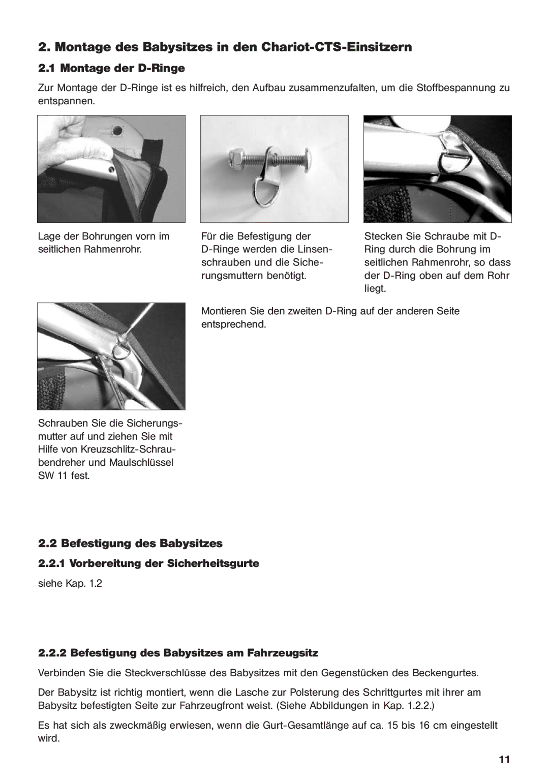 Chariot Carriers 2003 manual Montage des Babysitzes in den Chariot-CTS-Einsitzern, Montage der D-Ringe 