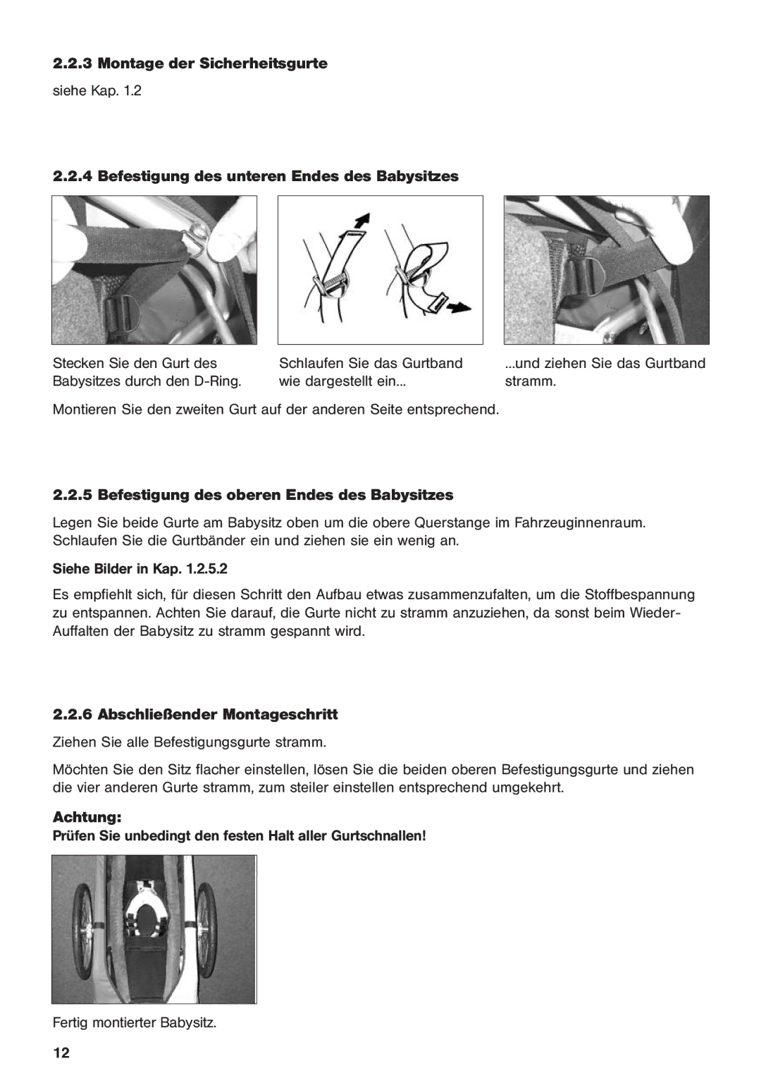 Chariot Carriers 2003 manual Montage der Sicherheitsgurte, Befestigung des oberen Endes des Babysitzes 