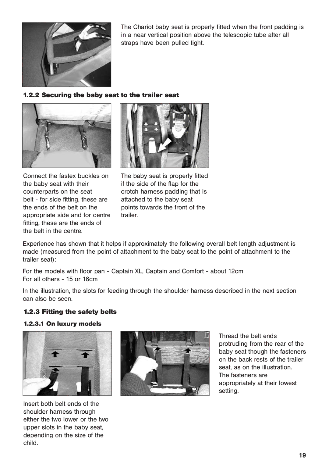 Chariot Carriers 2003 manual Securing the baby seat to the trailer seat, Fitting the safety belts On luxury models 