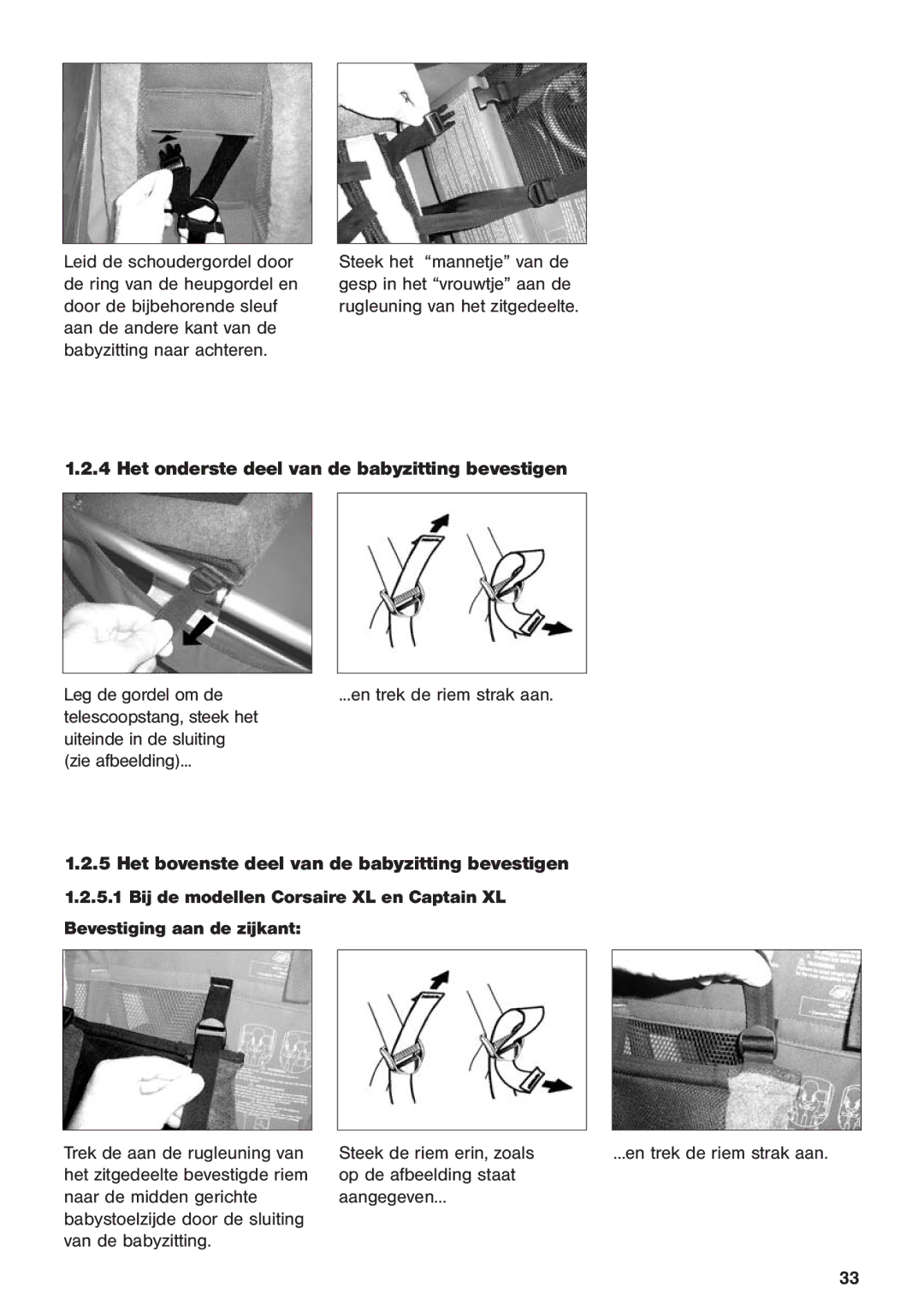 Chariot Carriers 2003 manual Het onderste deel van de babyzitting bevestigen 